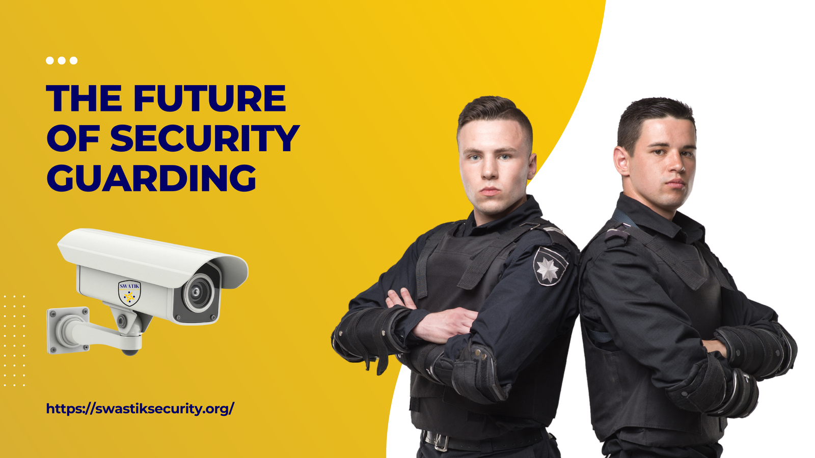 The Future of Security Guarding